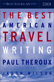 The Best American Travel Writing 2001 Paul Theroux