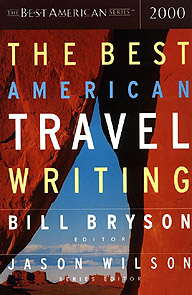 The Best American Travel Writing 2000 Bill Bryson 